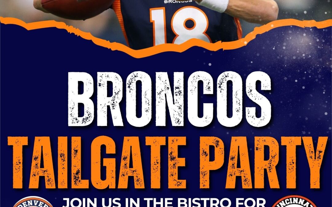Broncos vs. Bengals Tailgate Party