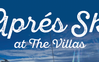 Apres Ski at The Villas